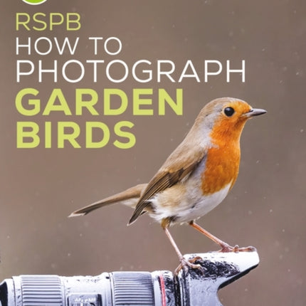 RSPB How to Photograph Garden Birds