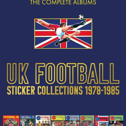 Panini UK Football Sticker Collections 1978-1985