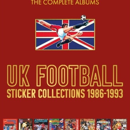 Panini UK Football Sticker Collections 1986-1993