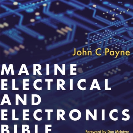 Marine Electrical and Electronics Bible 4th edition