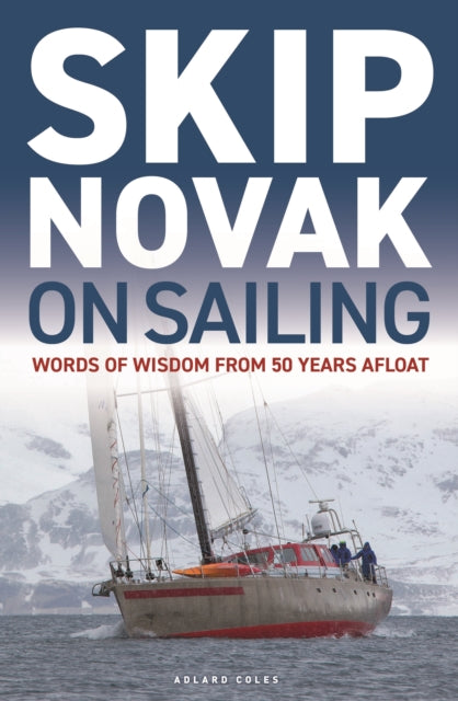 Skip Novak on Sailing