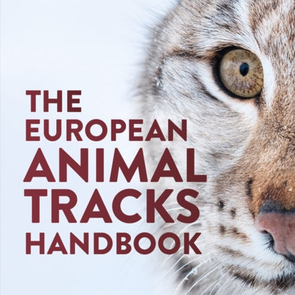 The European Animal Tracks Handbook