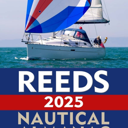 Reeds Nautical Almanac 2025