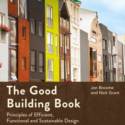 The Good Building Book
