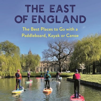 Paddle the East of England