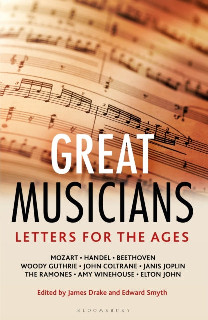 Letters for the Ages The Great Musicians