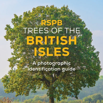 RSPB Trees of the British Isles