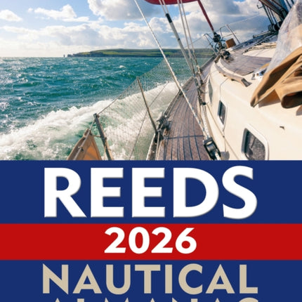 Reeds Nautical Almanac 2026
