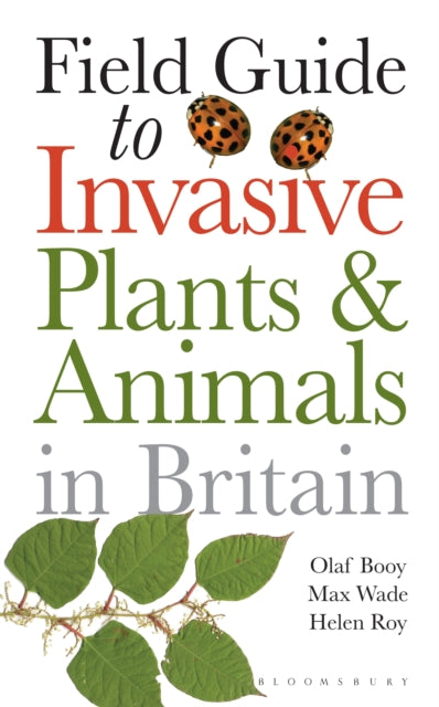 Field Guide to Invasive Plants and Animals in