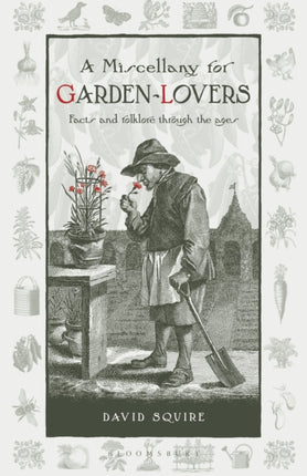 A Miscellany for GardenLovers