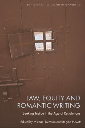Law Equity and Romantic Writing