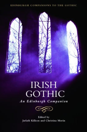 Irish Gothic: An Edinburgh Companion