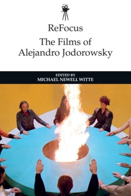 ReFocus The Films of Alejandro Jodorowsky