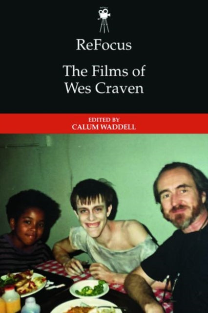 Refocus the Films of Wes Craven
