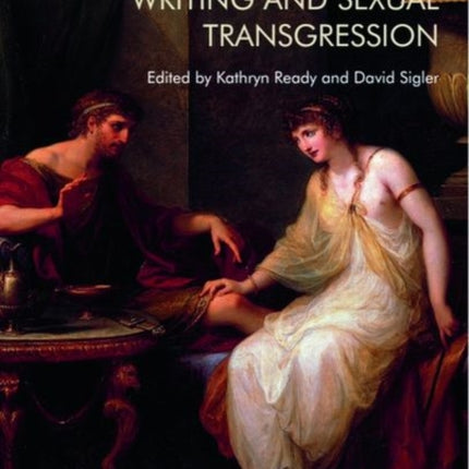 Romantic Womens Writing and Sexual Transgression