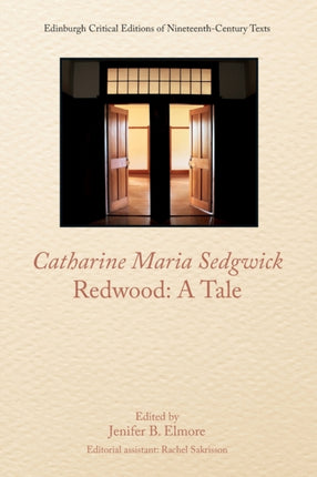 Catharine Sedgwick, Redwood: a Tale