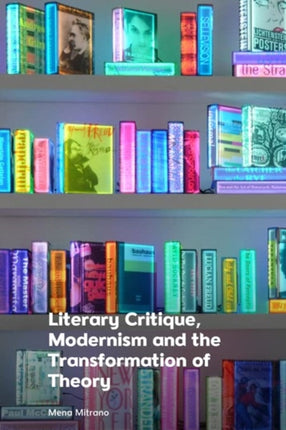 Literary Critique Modernism and the