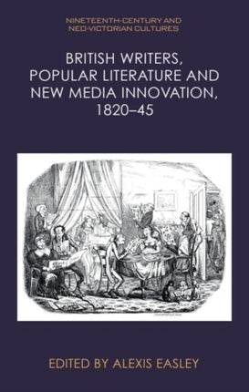 British Writers Popular Literature and New Media Innovation 182045