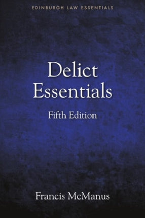 Delict Essentials: 5th Edition