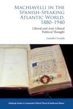 Machiavelli in the SpanishSpeaking Atlantic World