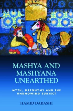 Mashya and Mashyana Unearthed