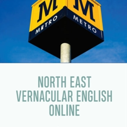 North East Vernacular English Online