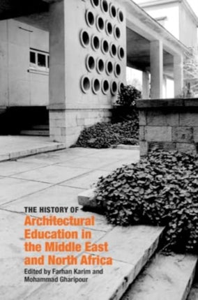 The History of Architectural Education in the