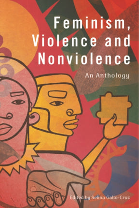 Feminism Violence and Nonviolence