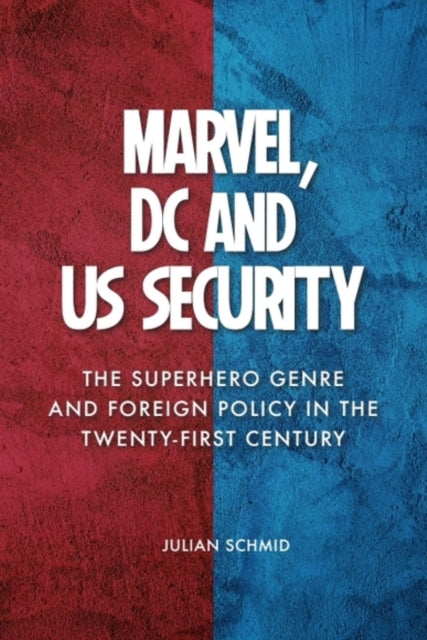 Marvel DC and Us Security
