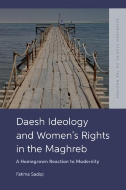 Daesh Ideology and Womens Rights in the Maghreb
