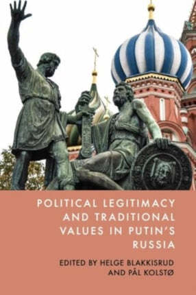 Political Legitimacy and Traditional Values in