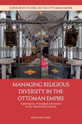Managing Religious Diversity in the Ottoman