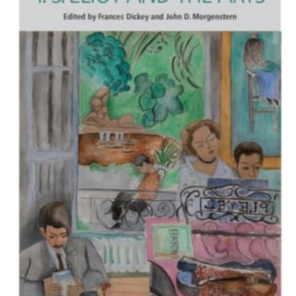 The Edinburgh Companion to T. S. Eliot and the