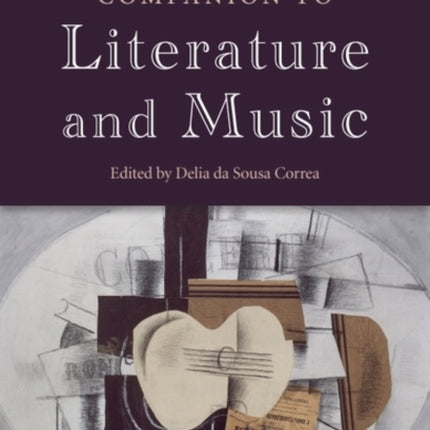 The Edinburgh Companion to Literature and Music