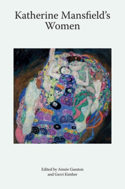 Katherine Mansfields Women