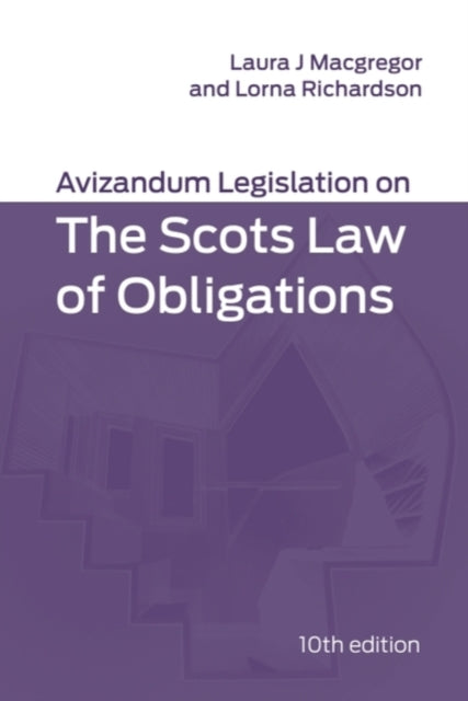 Avizandum Legislation on the Scots Law of Obligations