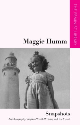 Maggie Humm  Snapshots