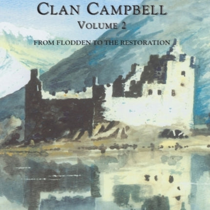 A History of Clan Campbell