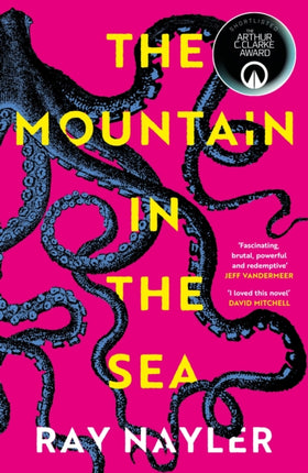 The Mountain in the Sea: Winner of the Locus Best First Novel Award