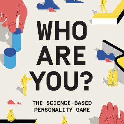 Who Are You?: The science-based personality game