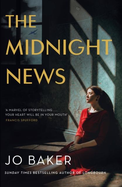 The Midnight News: The gripping and unforgettable novel as heard on BBC Radio 4 Book at Bedtime