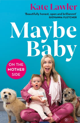 Maybe Baby: On the Mother Side