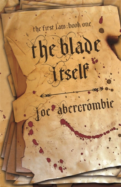 The Blade Itself: Book One