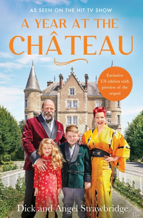 A Year at the Chateau: As seen on the hit Channel 4 show