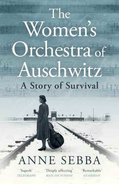 The Womens Orchestra of Auschwitz