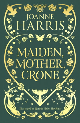 Maiden, Mother, Crone: A Collection