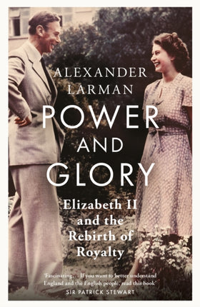 Power and Glory  As seen on Channel 4s Edward vs