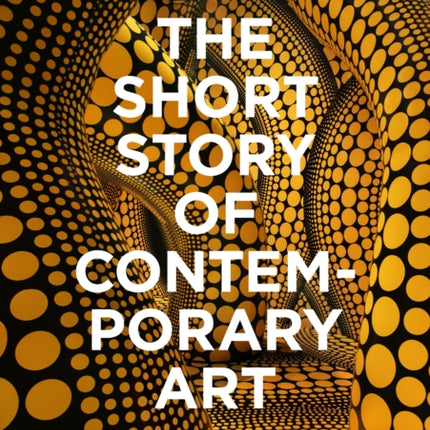 The Short Story of Contemporary Art