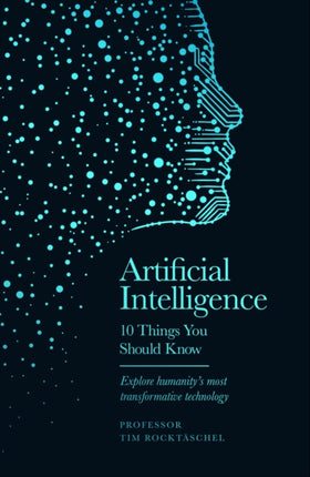 Artificial Intelligence  10 Things You Should