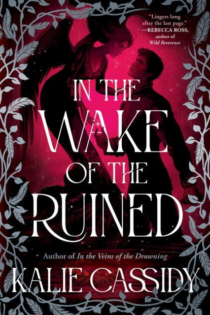 In the Wake of the Ruined